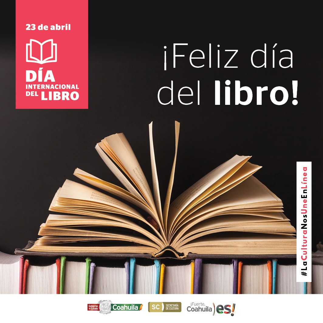 Celebra Coahuila el Día del Libro y del Autor, con gran programación